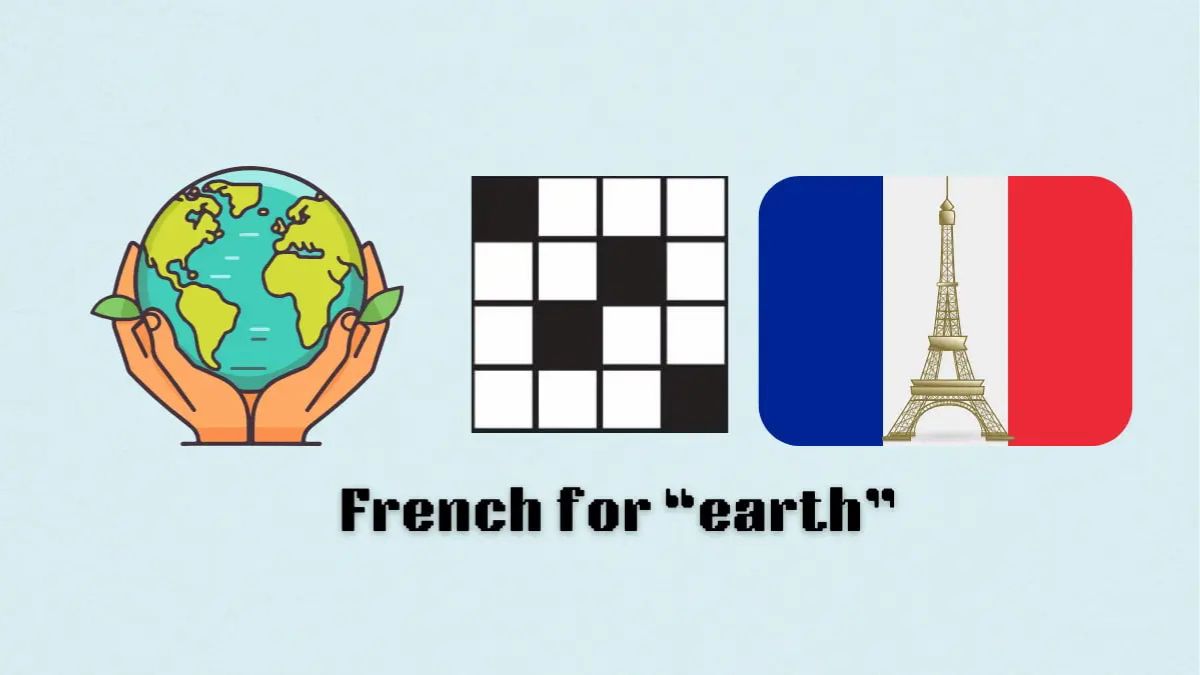 french for earth nyt